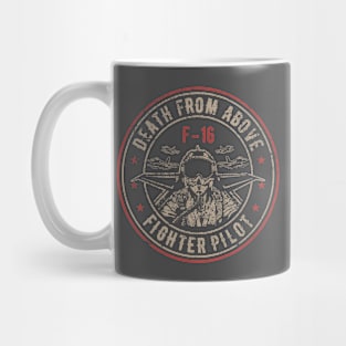 Death from Above F-16 Fighter Pilot Design Mug